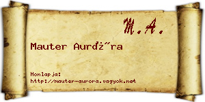 Mauter Auróra névjegykártya